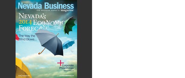 This year’s predictions offer more good news than has been reported in Nevada Business Magazine’s annual Economic Forecast in the last few years.