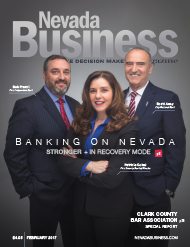 Like City National, the banking industry as a whole in the Silver State continues to recover and is strong and competitive, experts said.