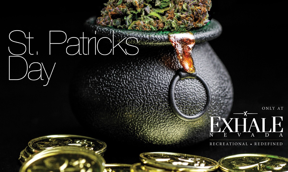 Exhale Nevada, the premier Medical and Recreational Marijuana Dispensary in Las Vegas, is celebrating St. Patrick's Day weekend with lucky promotions on its featured greenery.