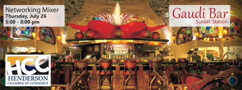 The Henderson Chamber of Commerce will host its networking mixer, from 5 to 8 p.m. Thursday, July 26, at Gaudi Bar located inside Sunset Station.