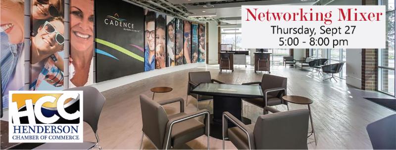 The Henderson Chamber of Commerce will host its next networking mixer from 5 to 8 p.m. Thursday, Sept. 27, at Cadence's Home Finding Center Henderson.