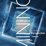 Mining in Nevada: A shift in Perspective