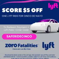 Zero Coalition and Lyft Promote Cinco De Mayo with $5 Off Rides